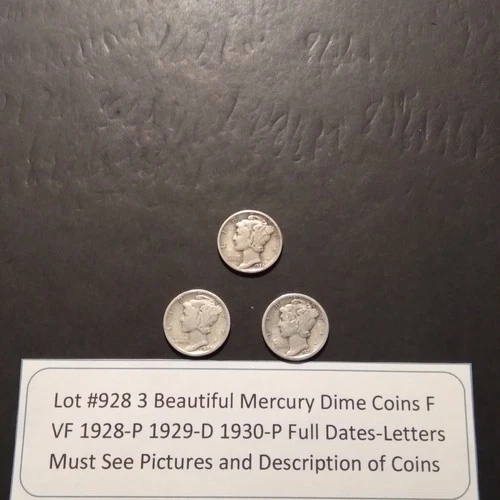 Lot #929 3 Beautiful US Mercury Dimes 1928-P 1929-D 1930-P F-VF See Pictures