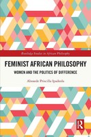 Feminist African Philosophy Women And The Politics Of Difference Ipadeola Buch