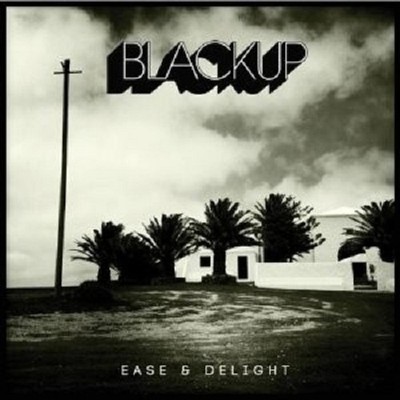BLACKUP - EASE & DELIGHT  CD NEU