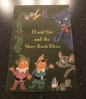 Rare Vintage 1951 Collectible Booklet - El and Em and the Story Book Elves — photo 1