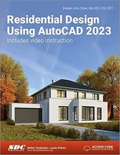 Residential Design Using AutoCAD 2023, Stine, Daniel Jo