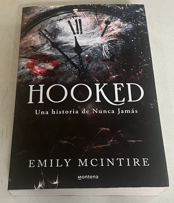 Hooked: una historia de nunca jamás / Hooked: A Dark, Contemporary Romance (Nu..