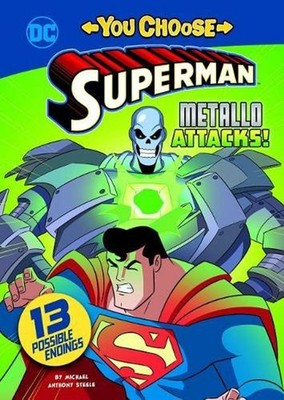 Metallo Attacks! by Michael Anthony Steele (English) Hardcover Book