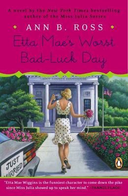 Etta Mae's Worst Bad-Luck Day: A Novel by Ross, Ann B.