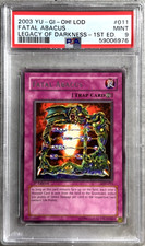 Yugioh Card 1st Ed. Fatal Abacus Rare PSA 9 Mint, Legacy Darkness LOD-011, 2003