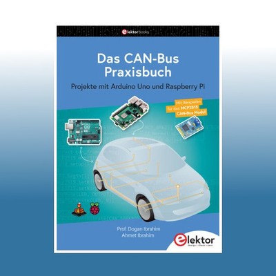 Das CAN-Bus Praxisbuch | Dogan Ibrahim