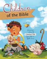 Children Of The Bible | Learning Values Of Character From Kids In Bible Times