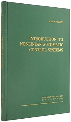 Einführung in nichtlineare automatische Steuerungssysteme, Rajko Tomovic