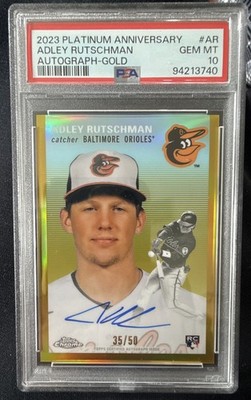 2023 Topps Chrome Platinum  - AUTO Adley Rutschman #CPA-AR Gold /50 PSA 10