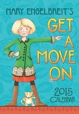 Mary Engelbreit 2015 Monthly Pocket Planner Calendar: Get a Move On by Engelbre