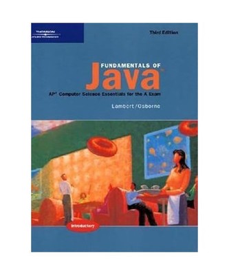 Fundamentals of Java: AP* Computer Science Essentials for the A Exam, Martin Osb