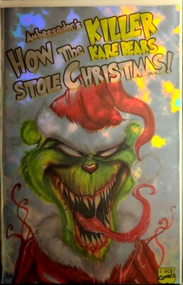 How The Killer Kare Bears Stole Christmas Grinch Homage Magma Foil #1/5