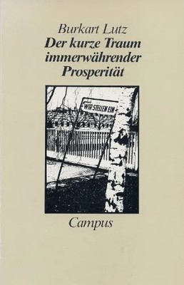 Der kurze Traum immerwährender Prosperität. Eine Buch Campus