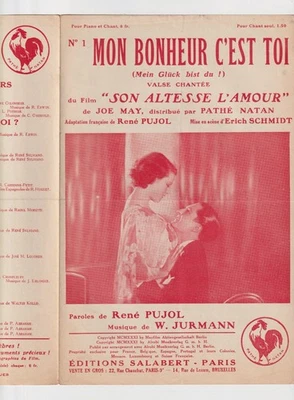 FILM SON ALTESSE L'AMOUR PARTITION MON BONHEUR ANNABELLA PUJOL JURMANN 1931 - Photo 1/2
