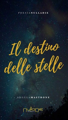Angela Mastrone Il destino delle stelle (Taschenbuch)