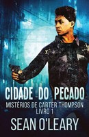 Cidade Do Pecado Sean O'leary Taschenbuch Mistérios de Carter Thompson 2023