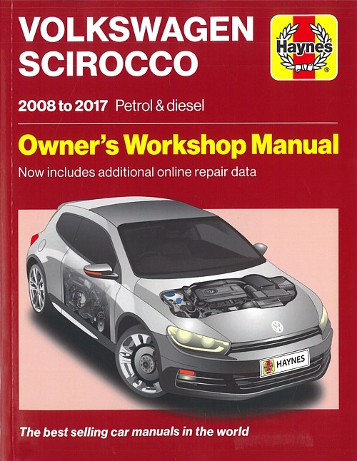 Haynes Handbuch: VW Scirocco 3 2008-2017 Reparaturanleitung/Reparatur-Buch/III