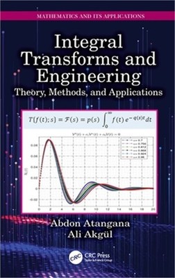 Integral Transforms and Engineering: Theory, Methods, and Applications (Paperbac