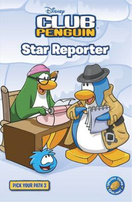 Club Penguin Pick Your Path 3: Star Reporter, Sunbird, Used; Good Book