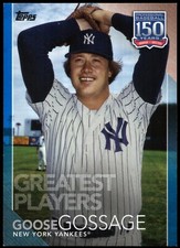 2019 Topps Update GOOSE GOSSAGE 