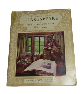 Vintage Pictorial Story of Shakespeare Stratford Upon Avon J C Trewin 54509