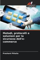 Prashant Pittalia | Metodi, Protocolli E Soluzioni Per La Sicurezza...