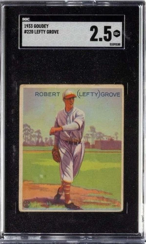 1933 Goudey #220 Lefty Grove SGC 2.5