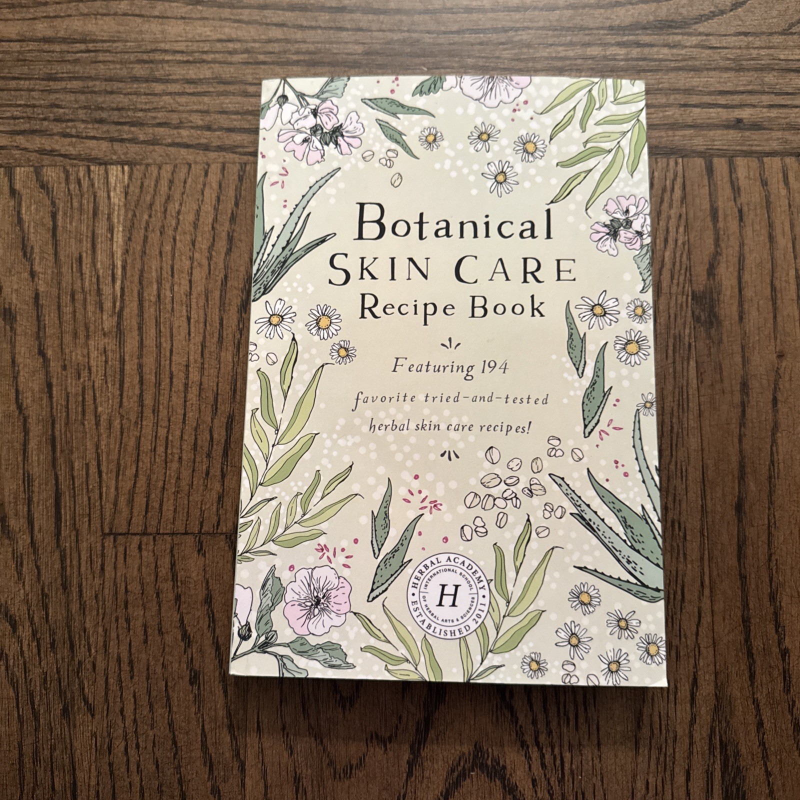 Botanical Skin Care Recipe Book Herbal Academy Paperback
