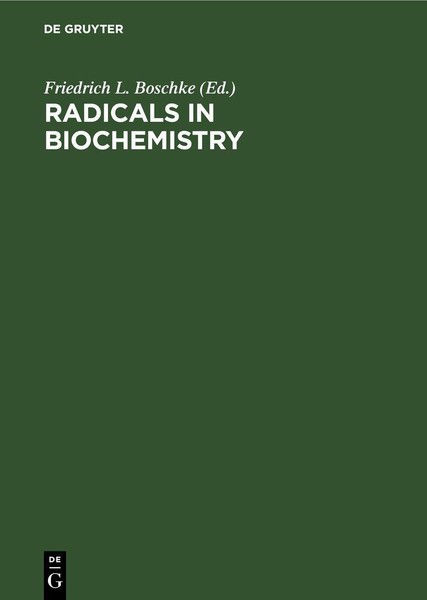 Radicals In Biochemistry Friedrich L. Boschke-image
