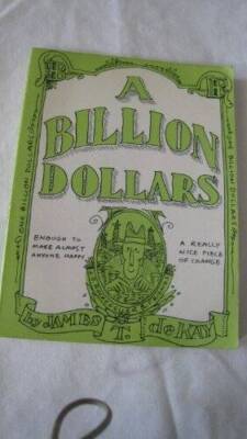 Billion Dollars - Paperback By Dekay, James Tertius - VERY GOOD