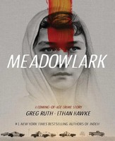 Meadowlark | A Coming-Of-Age Crime Story | Ethan Hawke (U. A.) | Englisch | Buch