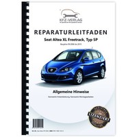 Seat Altea XL 5P 2006-2015 Hinweise Karosserie Instandsetzung Reparaturhandbuch