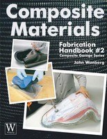 Composite Materials Fabrication Handbook 2 John Wanberg Taschenbuch Englisch