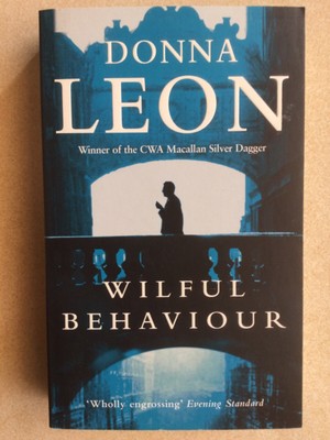 Wilful Behaviour, novel by Donna Leon, detectiv book murder, englisch
