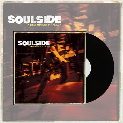 Soulside - A Brief Moment In the Sun LP (NEW) Black