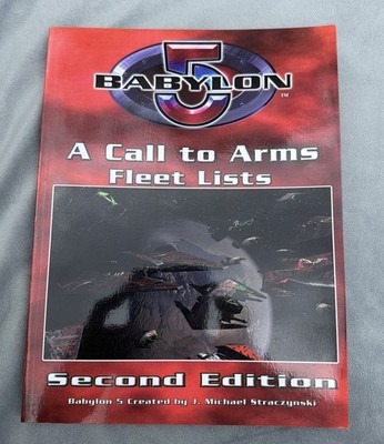 Babylon 5 A Call to Arms Fleet Lists 2nd Edition RPG Sourcebook Mongoose 