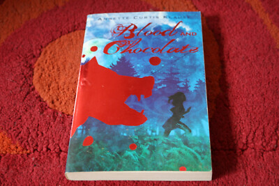 Roman - Annette Curtis Klause ''Blood and Chocolate'' (englische Ausgabe)