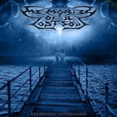 MEMORIES OF A LOST SOUL ''Redefining Nothingness'' CD (Death Black Metal)