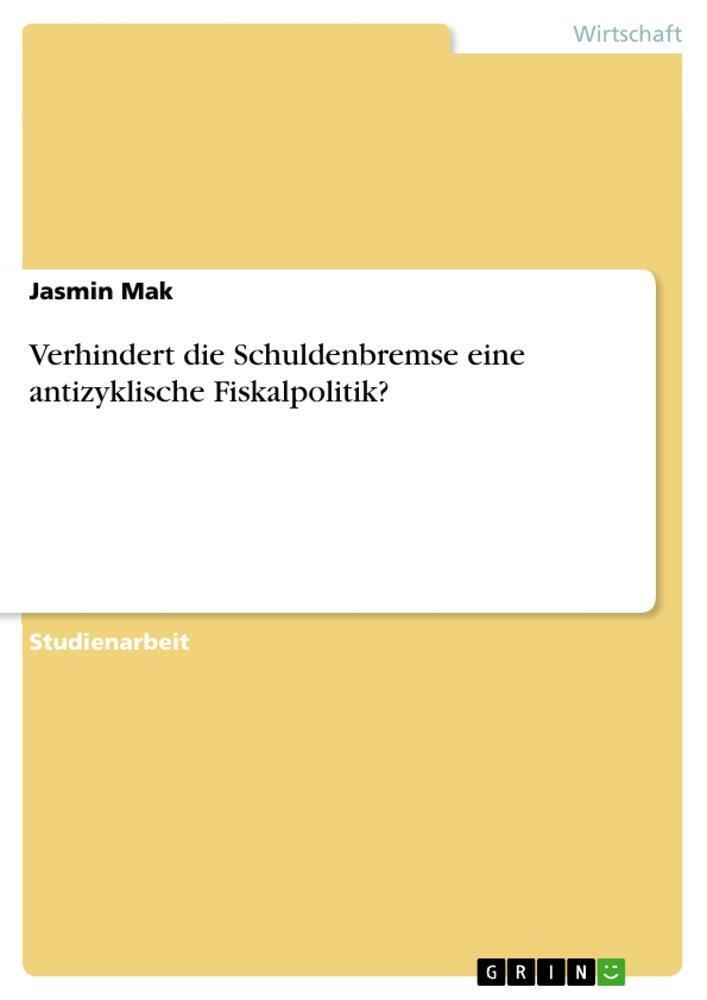 Thumbnail - Verhindert Die Schuldenbremse Eine Antizyklische Fiskalpolitik? Jasmin