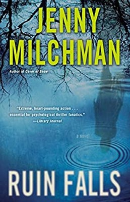 Ruin Falls : A Novel Paperback Jenny Milchman