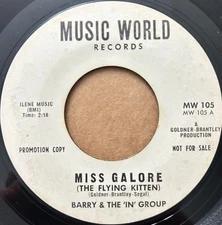 Barry & The 'In' Group - Miss Galore (The Flying Kitten) / The Rooster (7") (Ver