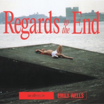Emily Wells - Regards To The End [New LP Vinyl]