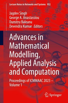 Advances in Mathematical Modelling, Applied Analysis and Computation Jagdev Sing