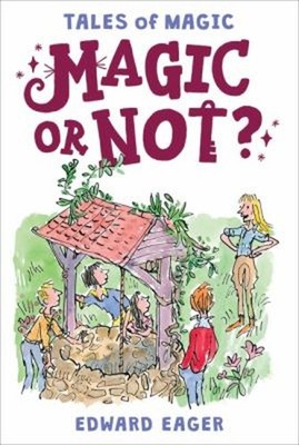 Magic or Not? Paperback Edward Eager