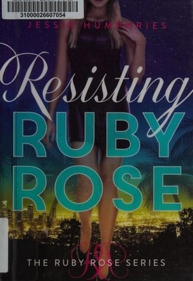 Resisting Ruby Rose (Ruby Rose, 2) by Humphries, Jessie, Good Book