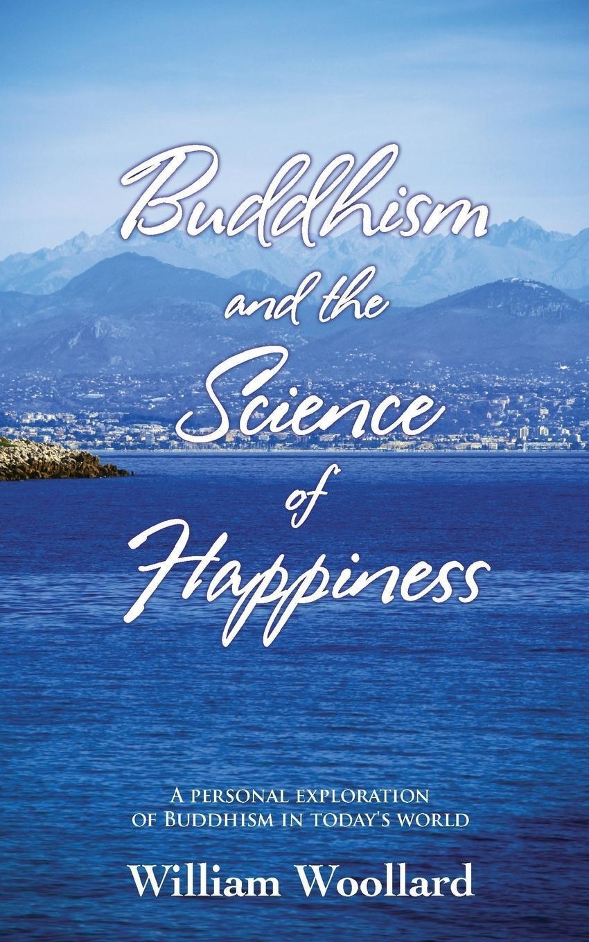 Thumbnail - Buddhism And The Science Of Happiness - A Personal Exploration Of
