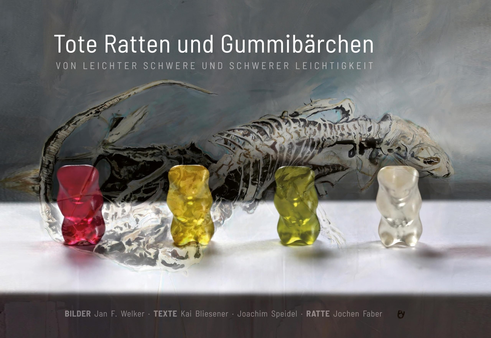 Kai Bliesener Jan F. Tote Ratten und Gummibärchen: Von leicht (Copertina rigida)