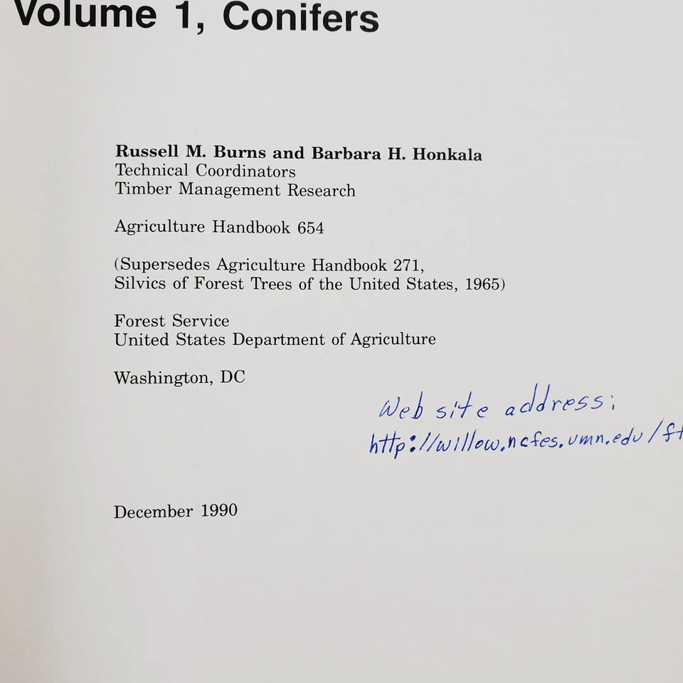 Silvics of North America Volume 1 Conifers by Burns and Honkala 1990 Paperback - Image 3 of 4