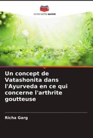 Richa Garg | Un Concept De Vatashonita Dans L'ayurveda En Ce Qui Concerne...