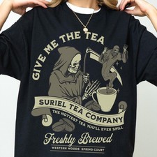 Suriel Tea Company Shirt, acotar shirt,acotar tee,a court of thorns and roses,su